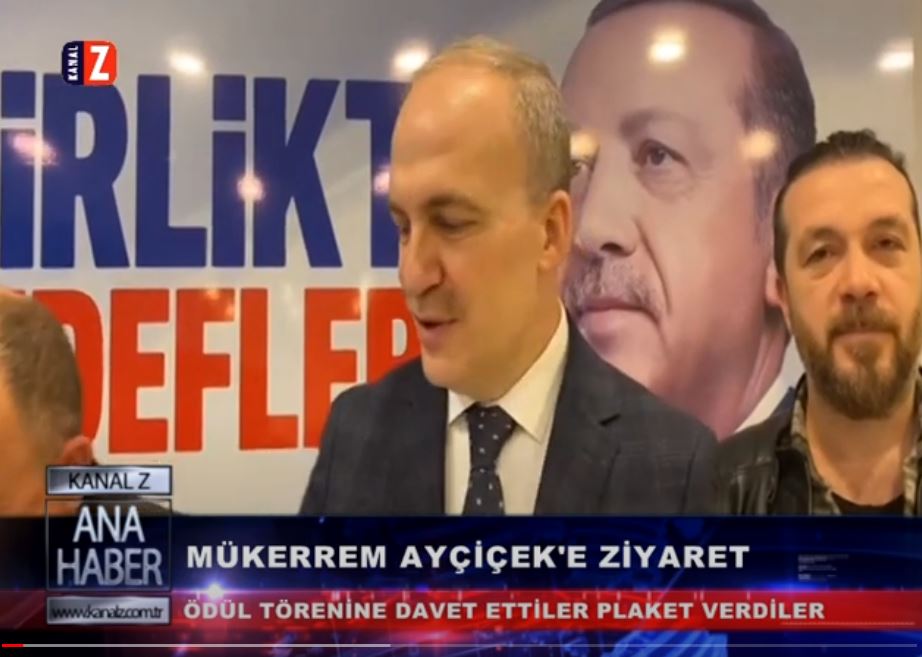 MÜKERREM AYÇİÇEK'E ZİYARET