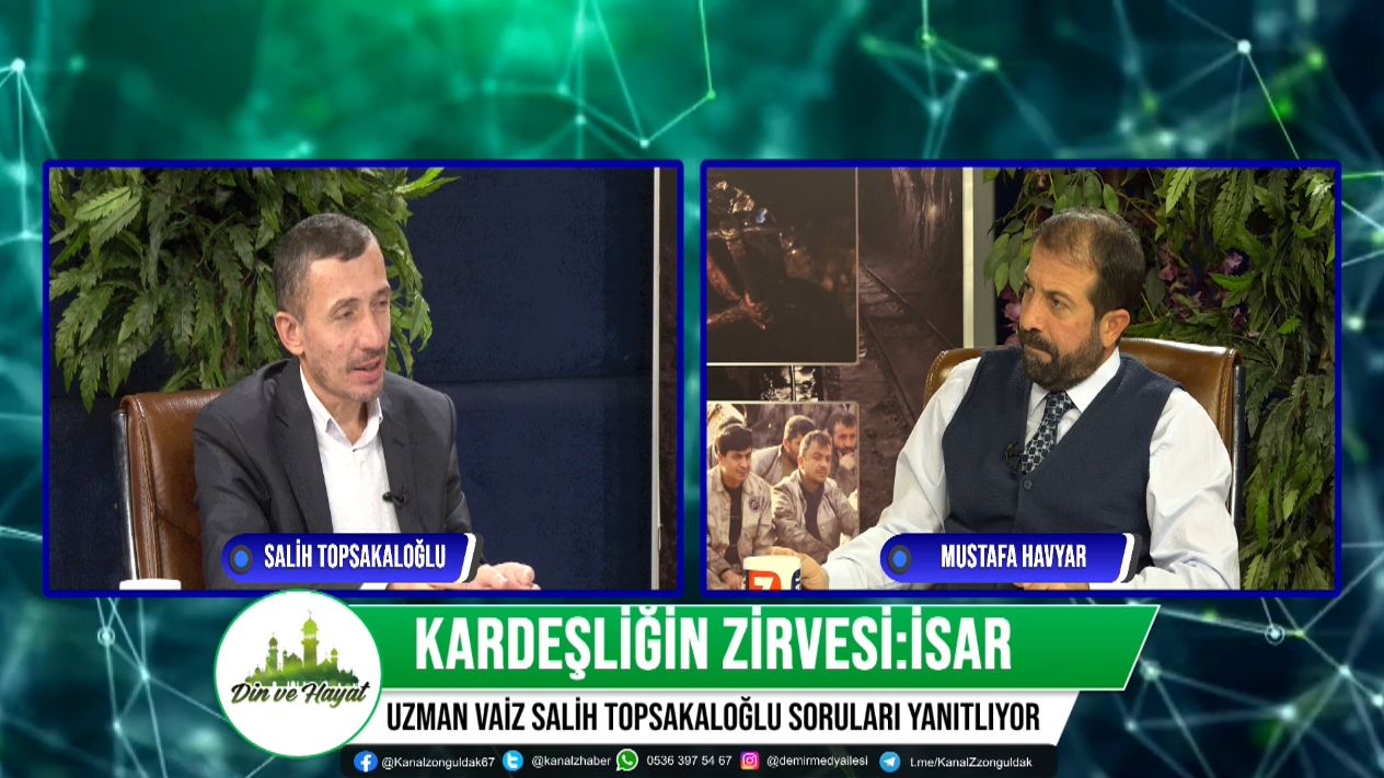 KARDEŞLİĞİN ZİRVESİ:İSAR